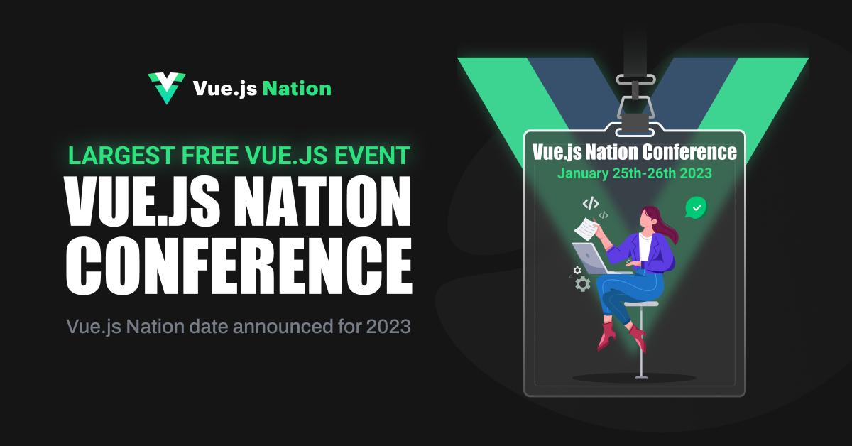 The Largest Vue.js Online Conference of 2023 is Announced!