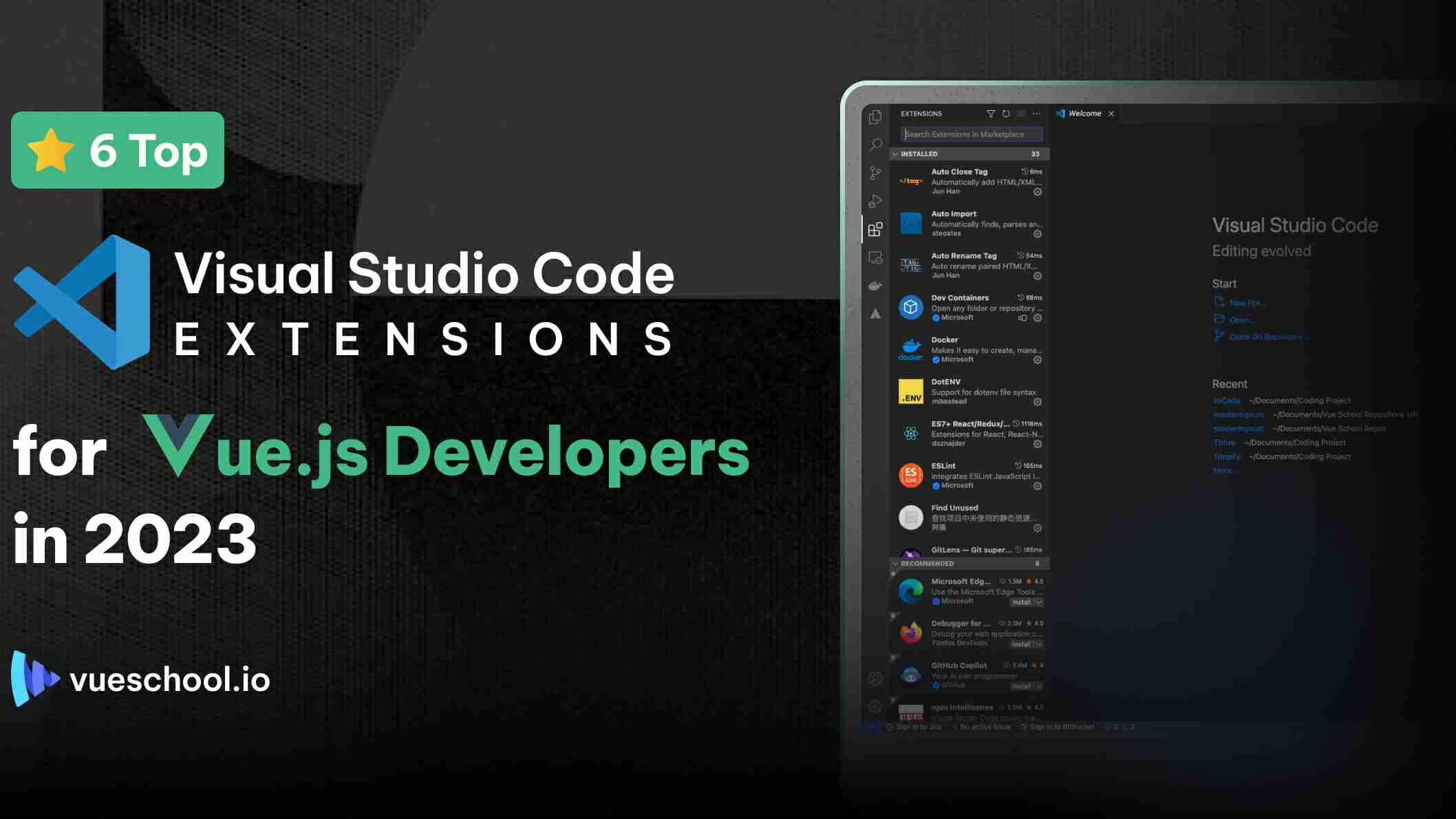 6 Top VS Code extensions for Vue.js Developers in 2023