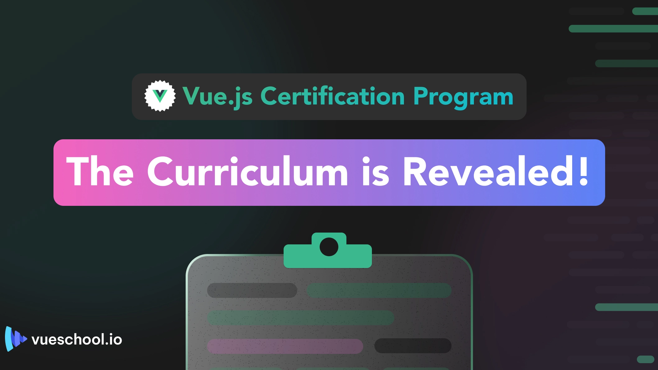 Vue.js Certification Program: Level 1 Curriculum is Revealed