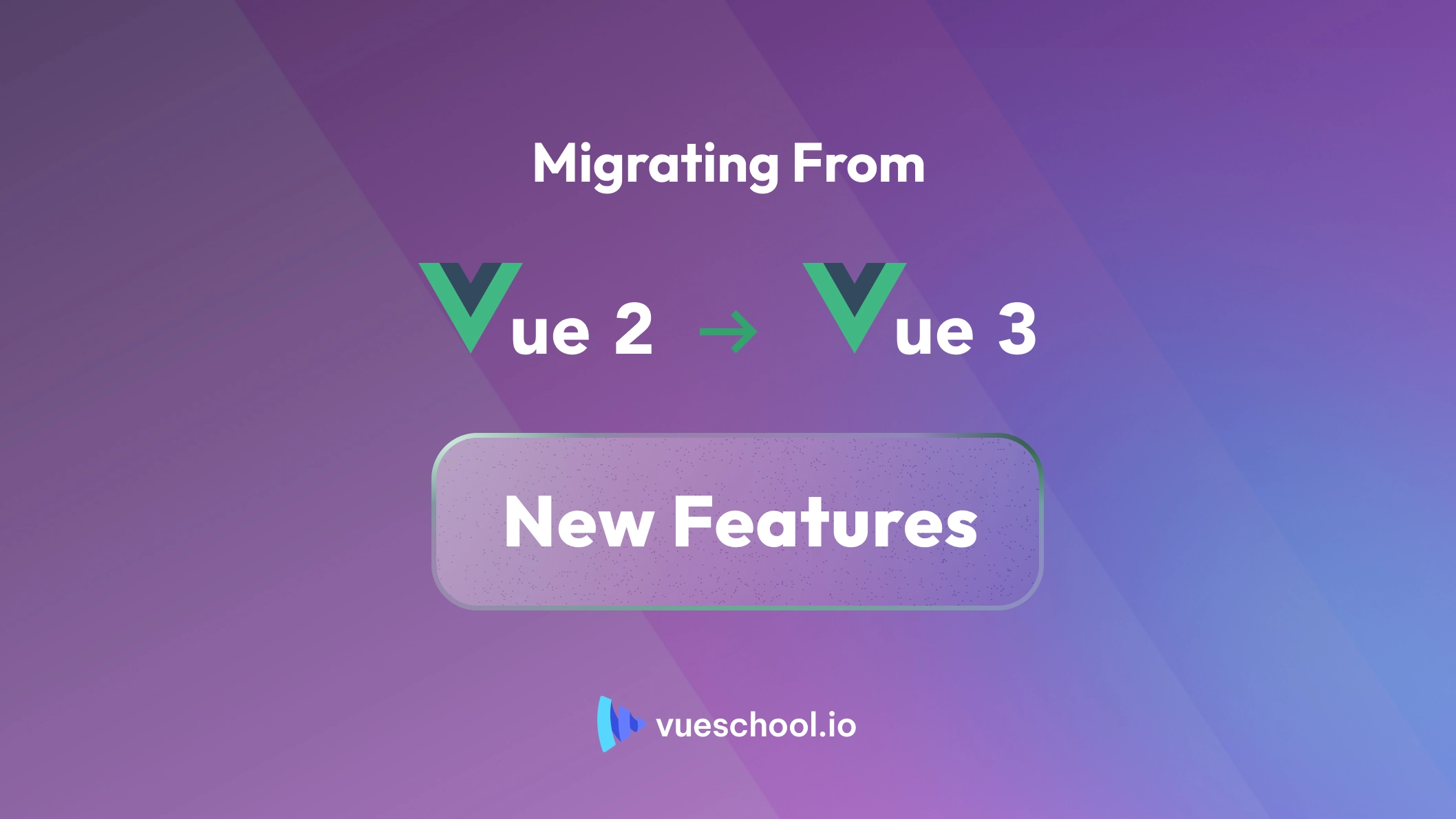 Migrating from Vue 2 To Vue 3 &#8211; New Features
