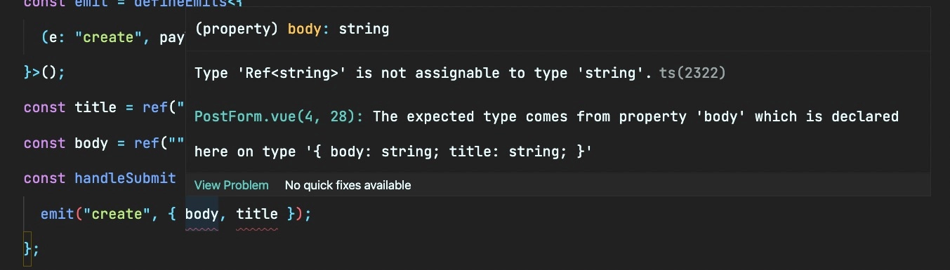 TypeScript hint shows the Vue custom event expects an object with a title and body property set to strings and not reactive references